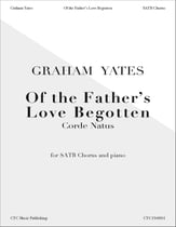 Of the Father's Love Begotten SATB choral sheet music cover